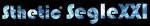 STHETIC SEGLE XXI